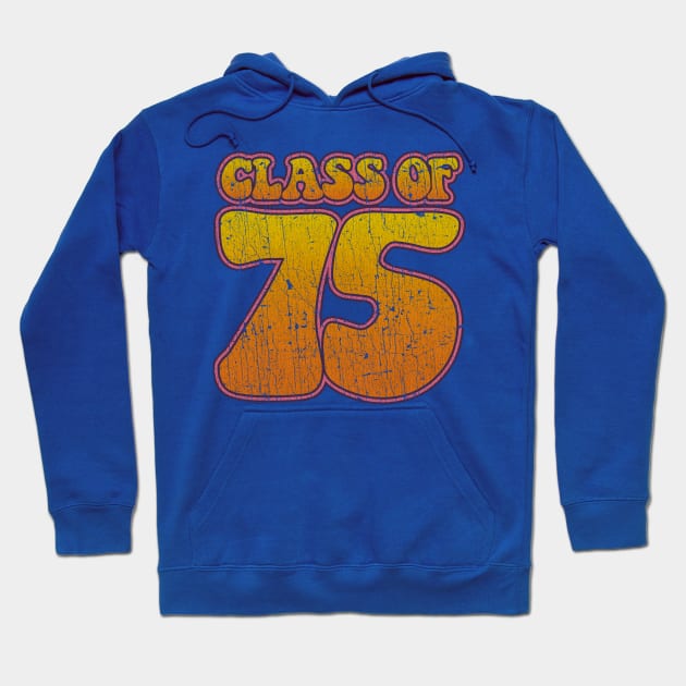 Class of 1975 Hoodie by JCD666